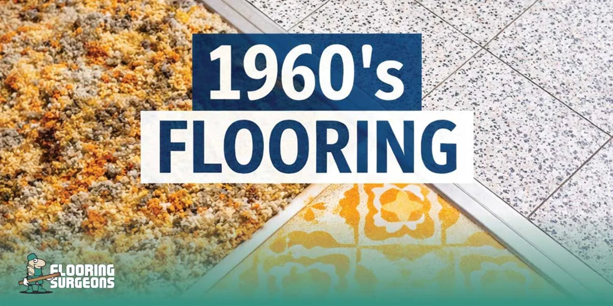 what flooring was used in the 1960s